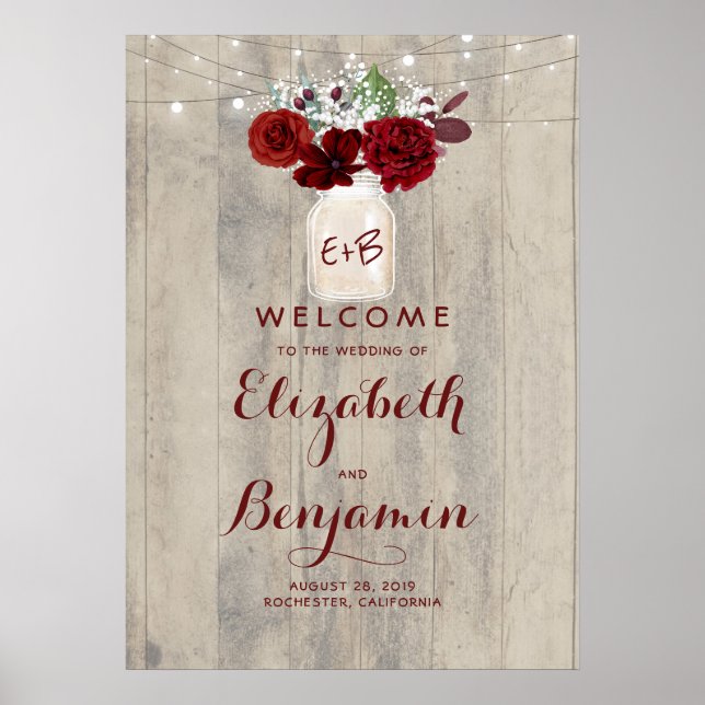 Mason Jar Burgundy Floral Wedding Begrüßungszeiche Poster (Vorne)