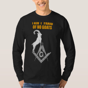 Masons ich nicht "Angst vor Ziegen, Mason Väter T-Shirt