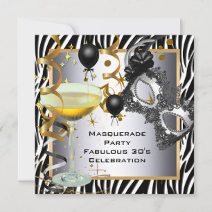 Masquerade Fabulous 30. Zebra Silver Gold Black Einladung