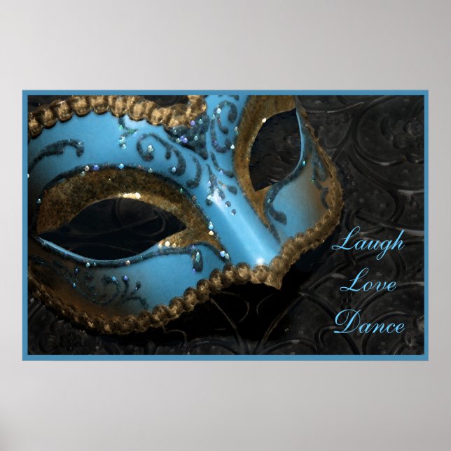 Masquerade Mask Laugh Liebe Dance Print Poster (Vorne)
