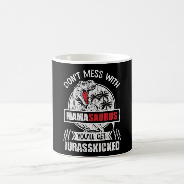 Mass dich nicht mit Mama Saurus Dinosaur Familienm Kaffeetasse (Mittel)
