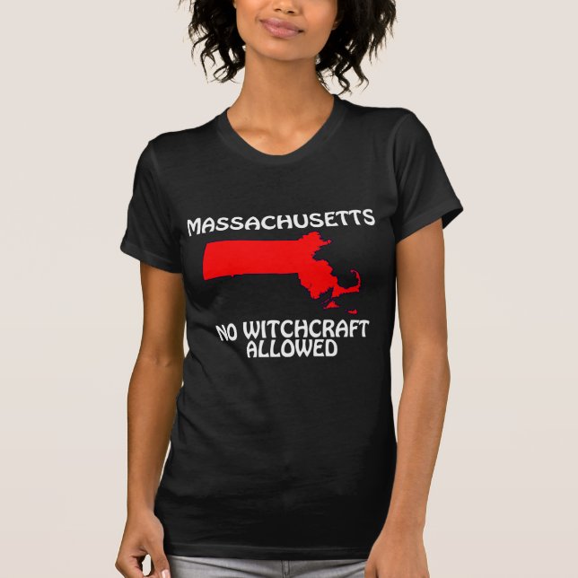 Massachusetts - Keine Hexerei erlaubt T-Shirt (Vorderseite)
