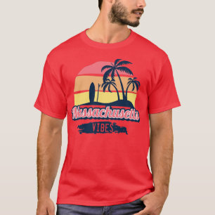 Massachusetts vibes1 T-Shirt