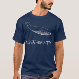 MASSACHUSETTS Whale Watching Whale quotes T-Shirt