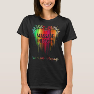 Massage-Therapeut Live-Liebe Massage Massage T-Shirt