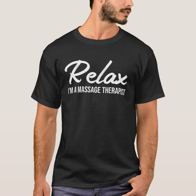 Massage Therapy Physical Therapy Quotes for Massag T-Shirt (Vorderseite)