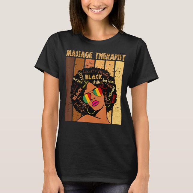 Massagetherapeut Afro American Black Hist T-Shirt (Vorderseite)