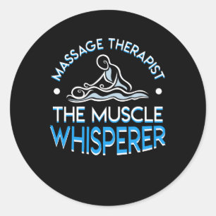 Massagetherapeut der Muskel Whisperer Runder Aufkleber