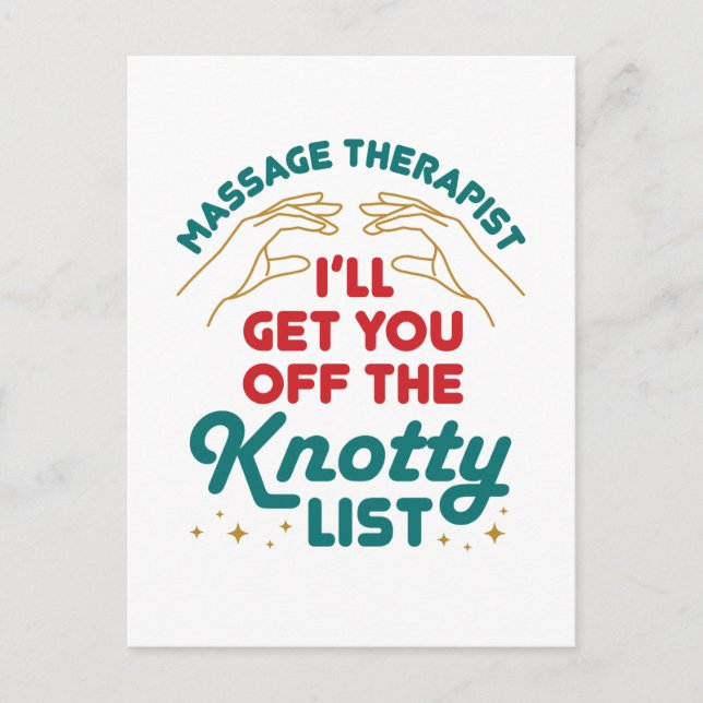 Massagetherapeut, ich hole Sie von der Knotty-List Postkarte (Vorderseite)