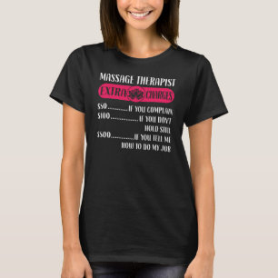 Massagetherapeut Massage Massage Massage Massage T-Shirt