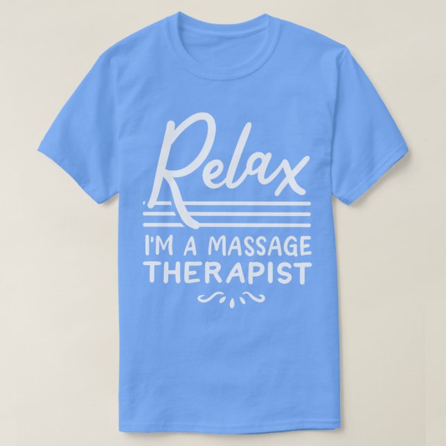 Massagetherapeut Massage Therapie 1 T-Shirt (Design vorne)