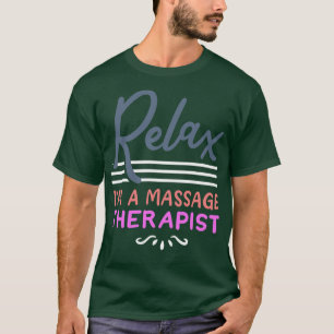 Massagetherapeut Massage Therapie T-Shirt