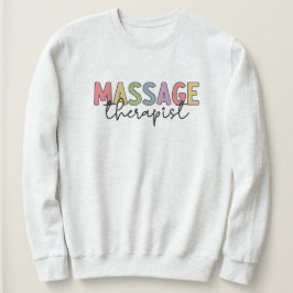 Massagetherapeut | Massagetherapeutika Geschenke Sweatshirt