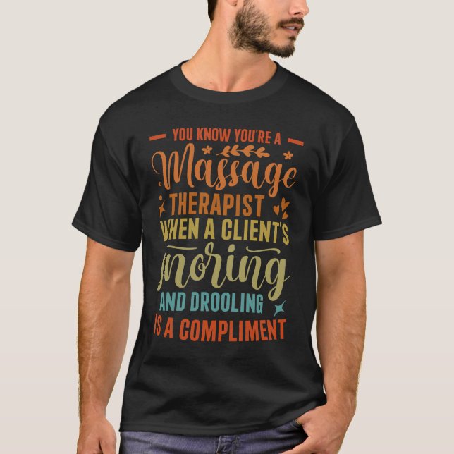 Massagetherapeut Masseur Masseuse Körperbehandlung T-Shirt (Vorderseite)