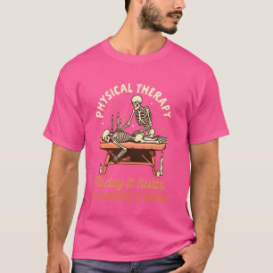 Massagetherapeut Masseuse Physiotherapie Heute T-Shirt