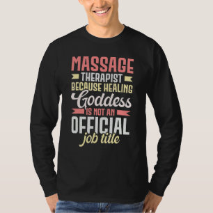 Massagetherapeut Muskeltherapie Entspannung Spa T-Shirt
