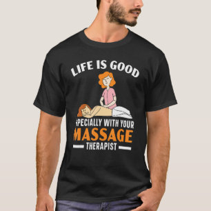 Massagetherapeut Muskeltherapie Entspannung Wellne T-Shirt