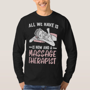 Massagetherapeut Muskeltherapie Entspannung Wellne T-Shirt