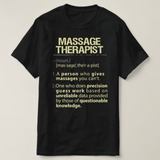 Massagetherapeut Real American Definition T-Shirt