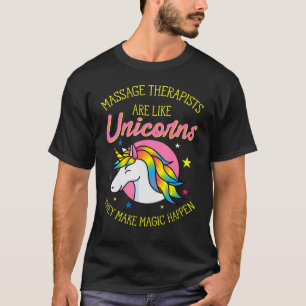 Massagetherapeut sind wie Unicorns Funny Massagis T-Shirt
