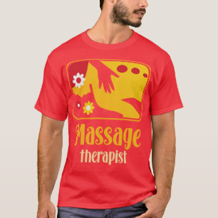 Massagetherapeut T-Shirt