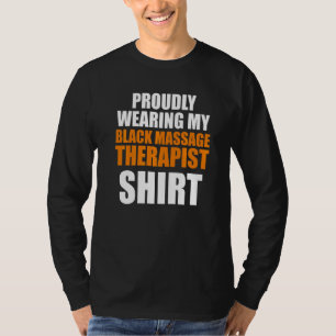 Massagetherapeut Wellness Therapie 12 T-Shirt