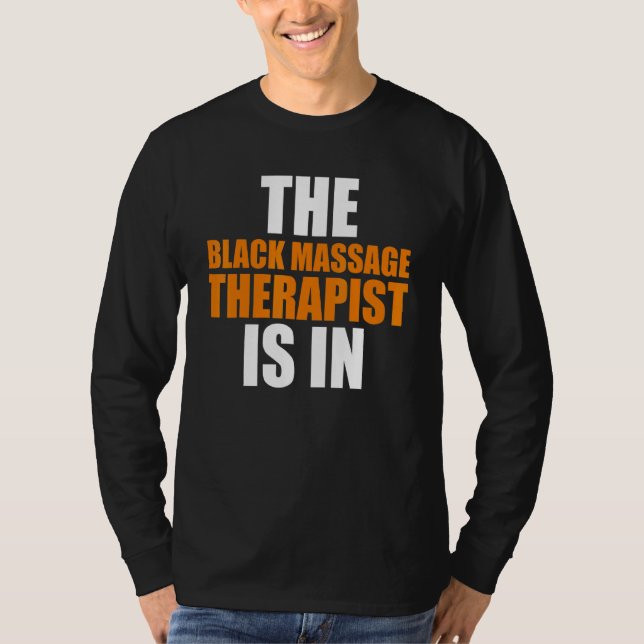 Massagetherapeut Wellness Therapie 13 T-Shirt (Vorderseite)