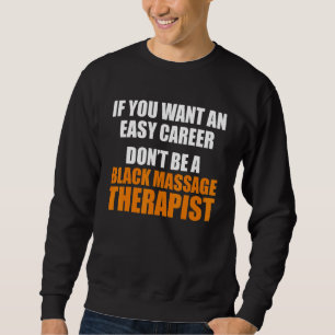 Massagetherapeut Wellness Therapie 16 Sweatshirt