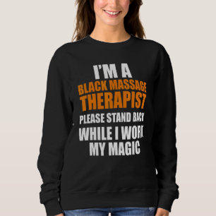 Massagetherapeut Wellness Therapie 17 Sweatshirt