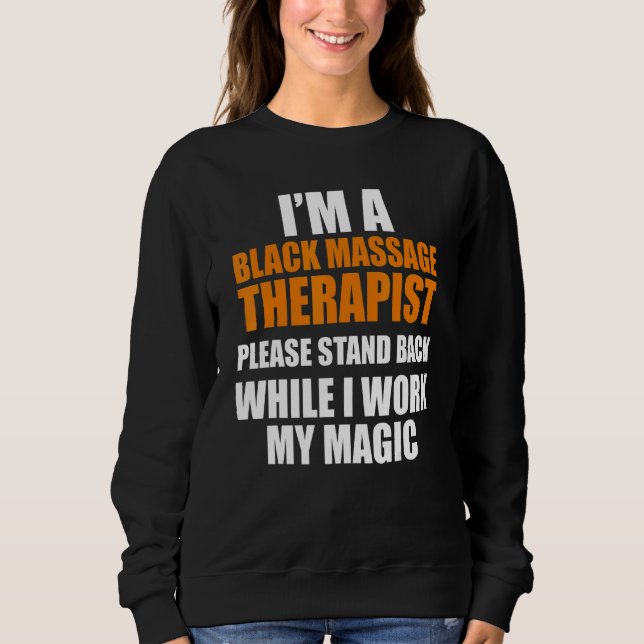 Massagetherapeut Wellness Therapie 17 Sweatshirt (Vorderseite)