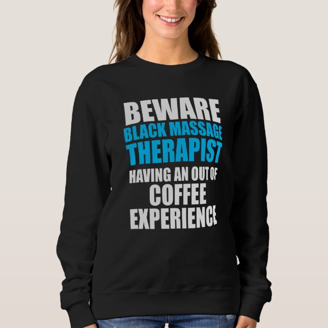 Massagetherapeut Wellness Therapie 17 Sweatshirt (Vorderseite)