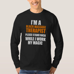 Massagetherapeut Wellness Therapie 17 T-Shirt