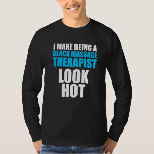Massagetherapeut Wellness Therapie 1 T-Shirt