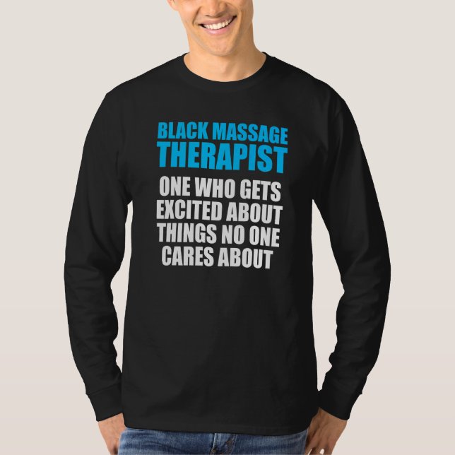 Massagetherapeut Wellness Therapie 21 T-Shirt (Vorderseite)