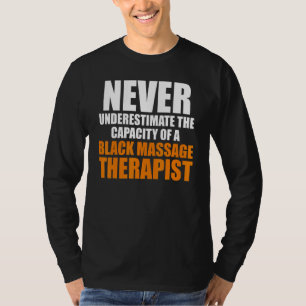 Massagetherapeut Wellness Therapie 21 T-Shirt