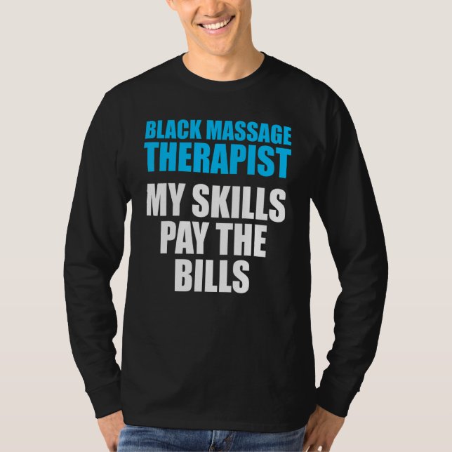 Massagetherapeut Wellness Therapie 26 T-Shirt (Vorderseite)