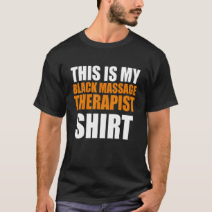 Massagetherapeut Wellness Therapie 29 T-Shirt