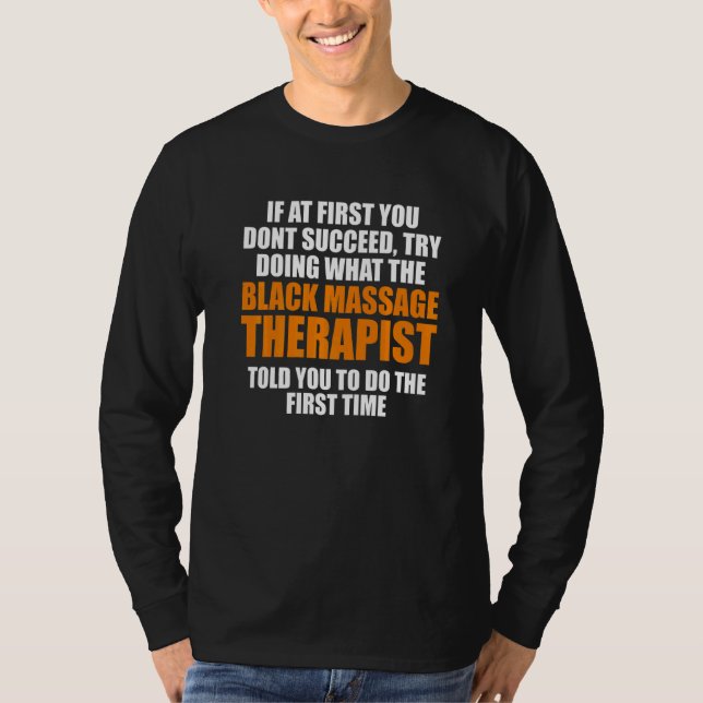 Massagetherapeut Wellness Therapie 30 T-Shirt (Vorderseite)