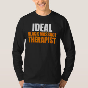 Massagetherapeut Wellness Therapie 34 T-Shirt