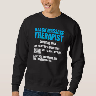 Massagetherapeut Wellness Therapie 3 Sweatshirt