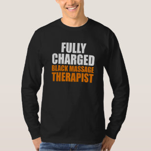 Massagetherapeut Wellness Therapie 3 T-Shirt