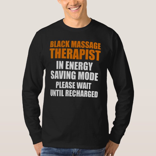 Massagetherapeut Wellness Therapie 3 T-Shirt (Vorderseite)