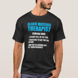 Massagetherapeut Wellness Therapie 3 T-Shirt