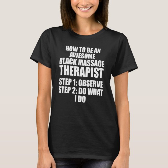 Massagetherapeut Wellness Therapie 40 T-Shirt (Vorderseite)