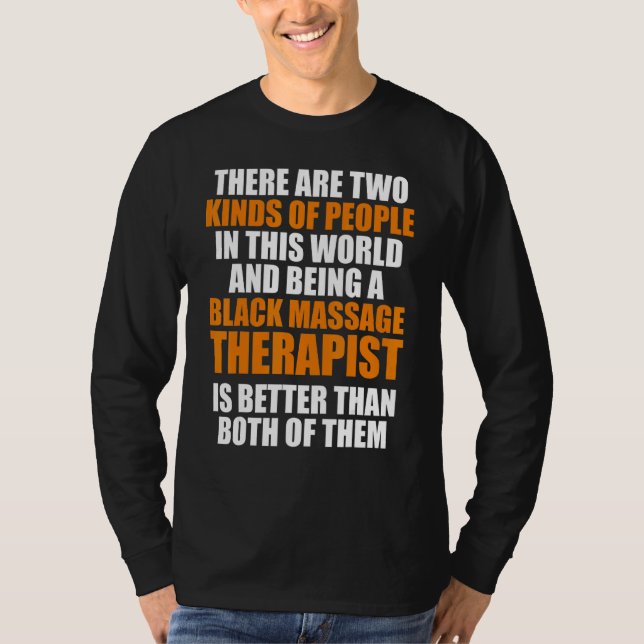 Massagetherapeut Wellness Therapie 8 T-Shirt (Vorderseite)