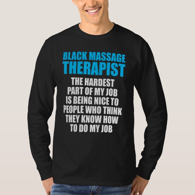 Massagetherapeut Wellness Therapie 9 T-Shirt (Vorderseite)