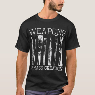 Massen-Schöpfungswaffen Pinsel verschaffen künstle T-Shirt
