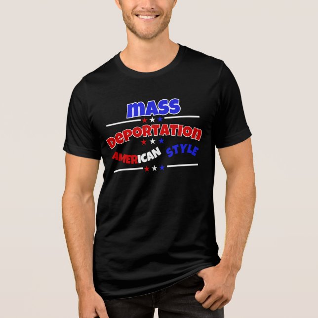 MASSENDEPORTATION: AMERIKANISCHER STIL Tri-Blend SHIRT (Vorderseite)