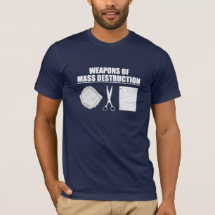 Massenvernichtungsmittel T-Shirt