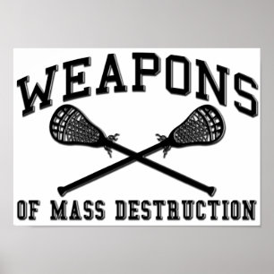 Massenvernichtungswaffen Lacrosse Poster
